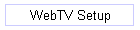 WebTV Setup